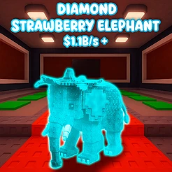 Diamond Strawberry Elephant $ 1.1B/S +