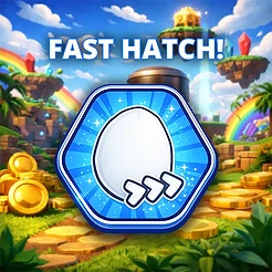 Fast Hatch!