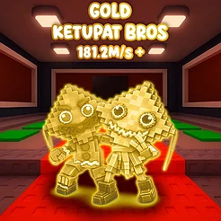 Gold Ketupat Bros $181.2M/s +