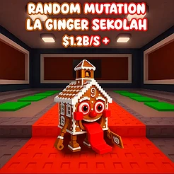 Random Mutation La Ginger Sekolah $1.2B/S +