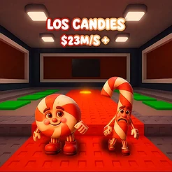 Los Candies $23M/S +