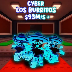 CYBER Los Burritos 93m/s+