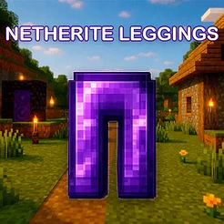 Netherite Leggings Max Enchant