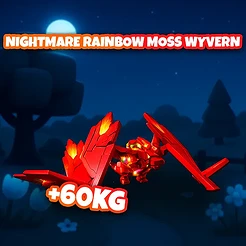Nightmare Rainbow Moss Wyvern +60KG