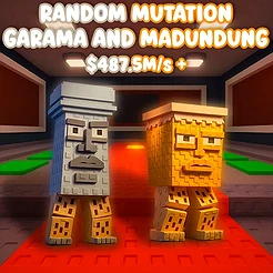 Random Mutation Garama And Madundung $487.5M/S +