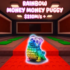 Rainbow Money Money Puggy $210M/s +