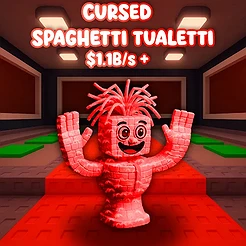Cursed Spaghetti Tualetti  $1.1B/S +