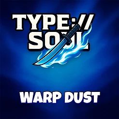 Warp Dust