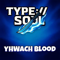 Yhwach Blood