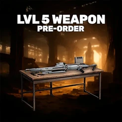 Lvel 5 Weapon Pre-Order