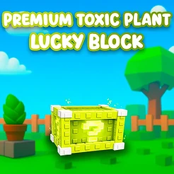 Premium Toxic Plant Lucky Block