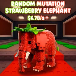 Random Mutation Strawberry Elephant $750m/s