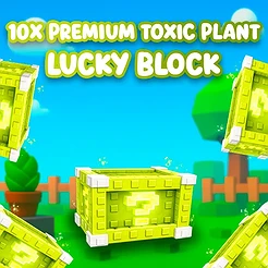 10x Premium Toxic Plant Lucky Block
