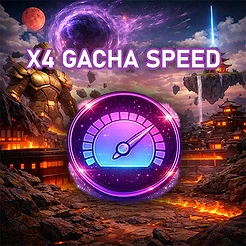 x4 Gacha Speed