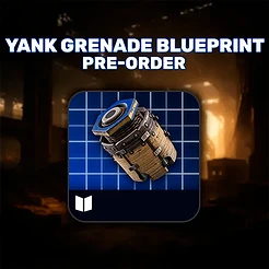 Yank Grenade BluePrint Pre-order