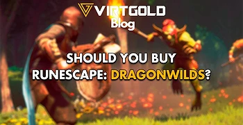 Should You Buy RuneScape: Dragonwilds?