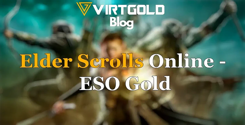 Elder Scrolls Online - ESO Gold