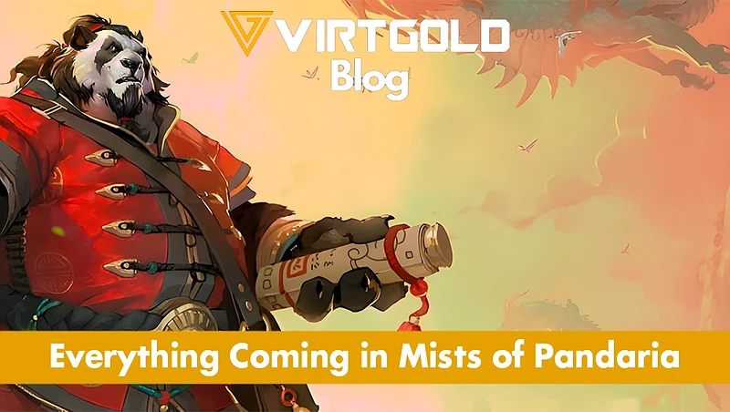 WoW Pandaria Classic - Everything Coming in Mists of Pandaria