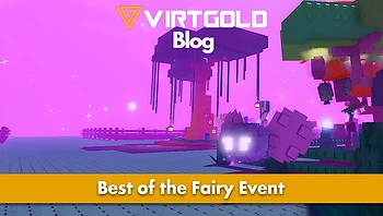 Grow a Garden - Best of the Fairy Event