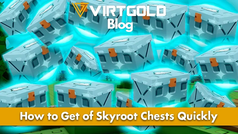 Grow a Garden - How to Get of Skyroot Chests Quickly