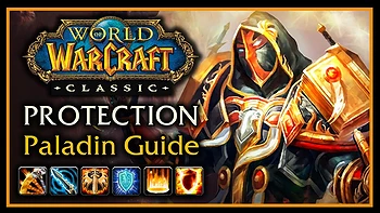 [WoW] Protection Paladin guide