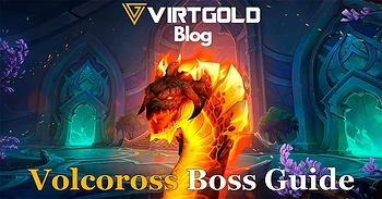 WoW Dragonflight - Volcoross Boss Guide