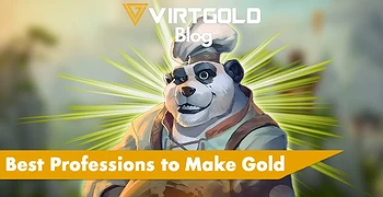 Pandaria Classic - Best Professions to Make Gold