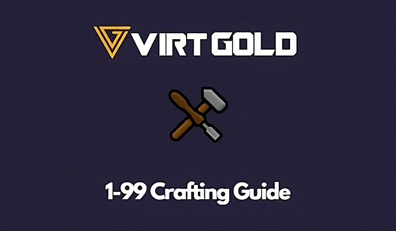 OSRS 1-99 Crafting Guide
