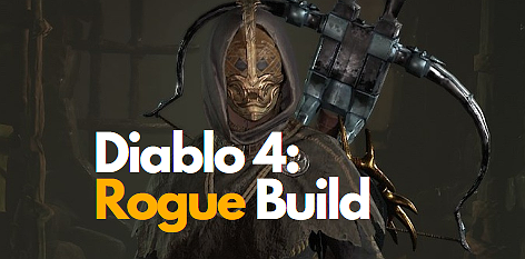 [Diablo 4] Rogue Build Guide