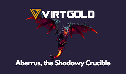 [WOW] Aberrus, the Shadowed Crucible (DF Raid guide)