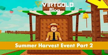 Grow a Garden - Summer Harvest Event Part 2