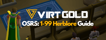 1-99 Herblore Guide OSRS