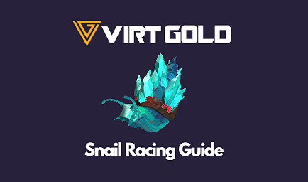 WOW Snail Racing Guide