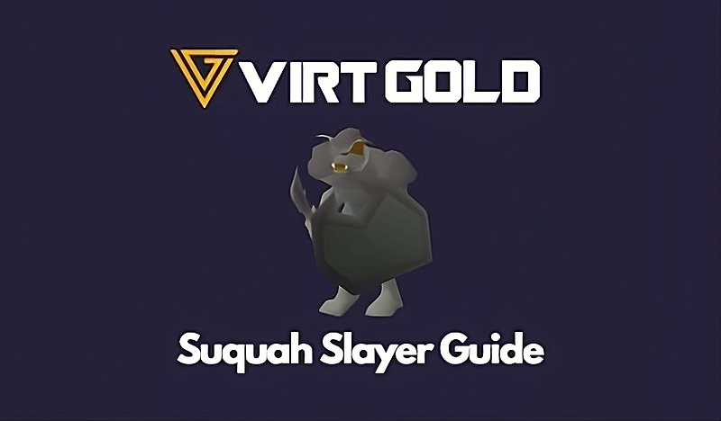 OSRS Suquah Guide