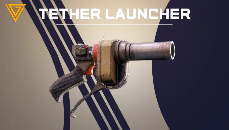 Tether Launcher